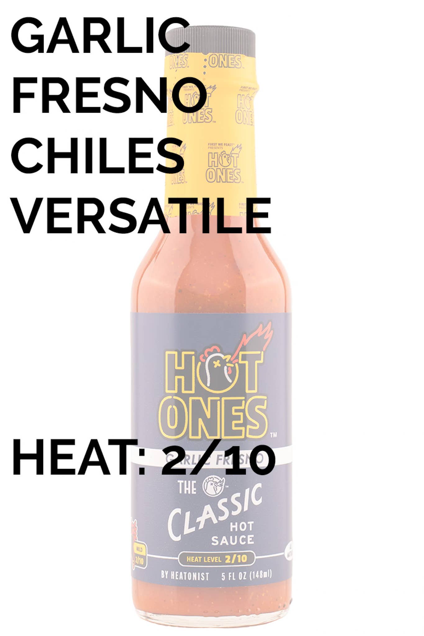 Hot Ones - The Classic Hot Sauce Garlic Fresno Edition