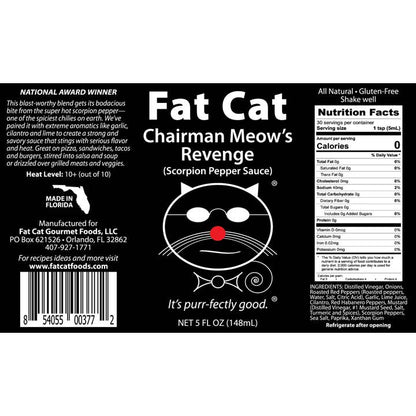Fat Cat - Chairman Meows Revenge (Moruga Trinidad Scorpion)